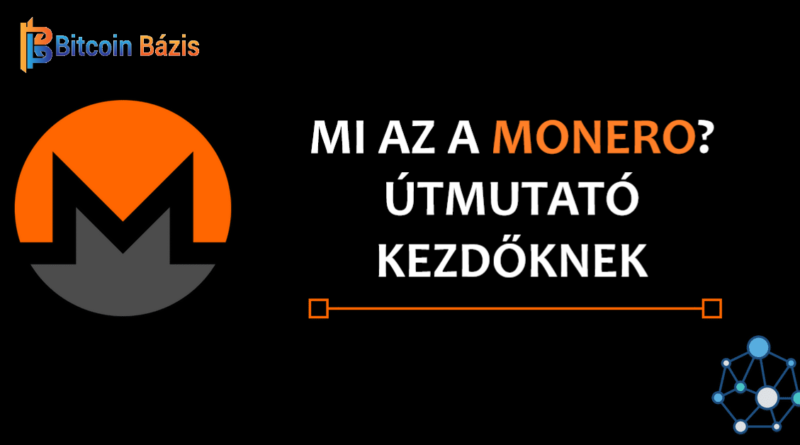 fektessen be Monero kriptovalutába