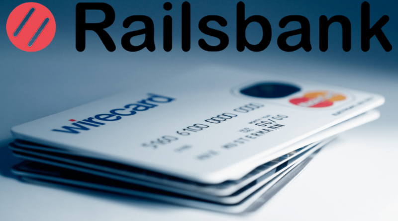 A Railsbank megveszi a Wirecard egyesült királyságbeli üzletágát