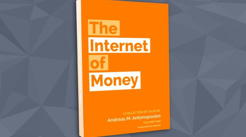 Csak ma ingyen letölthető Andreas M. Antonopoulos: The Internet of Money első kötete