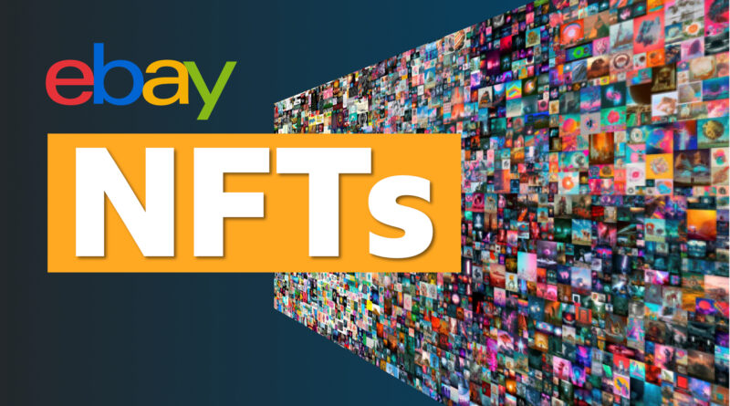 Nagy bejelentés az eBay-től: a platform NFT-ket fog értékesíteni