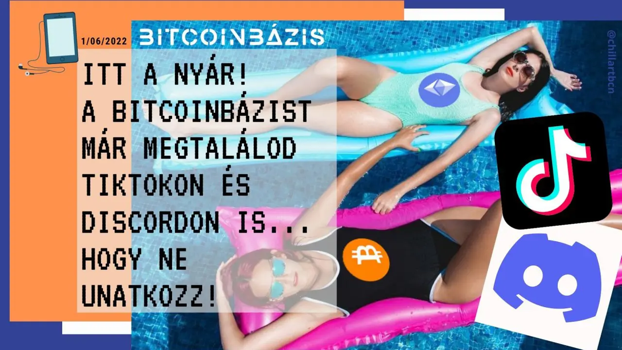 BitcoinBázis Discordon és TikTokon