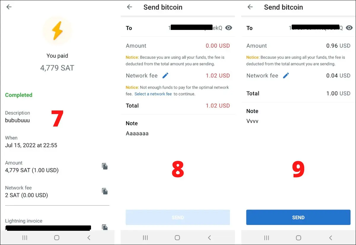 7. Bitcoin Lightning Network-utalás a Muun-ban mindössze két satoshiért. 8. Egy dollár utalásáért 1,02 dollárt kértek volna (Muun). 9. Másnap ugyanaz már csak 4 cent lett volna (Muun).