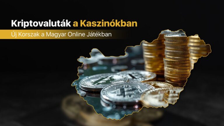 Kaszinó bónusz: A kriptovaluták új korszakot nyitnak a magyar online kaszinókban
