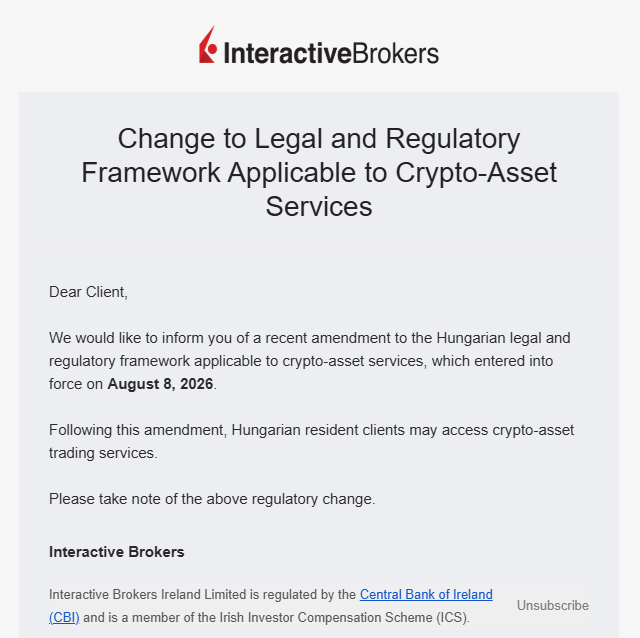 Az Interactive Brokers ügyfeleknek kiküldött e-mailben tájékoztatott a magyar kriptós szolgáltatások elérhetőségéről.